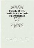 Tijdschrift Voor Nederlandse Taal-en Letterkunde